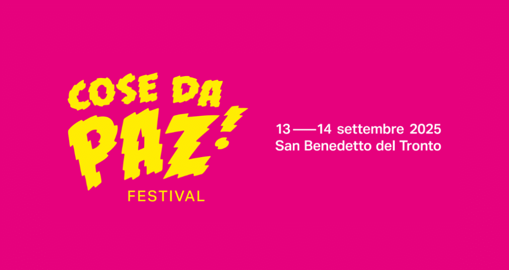 Cose Da Paz Festival