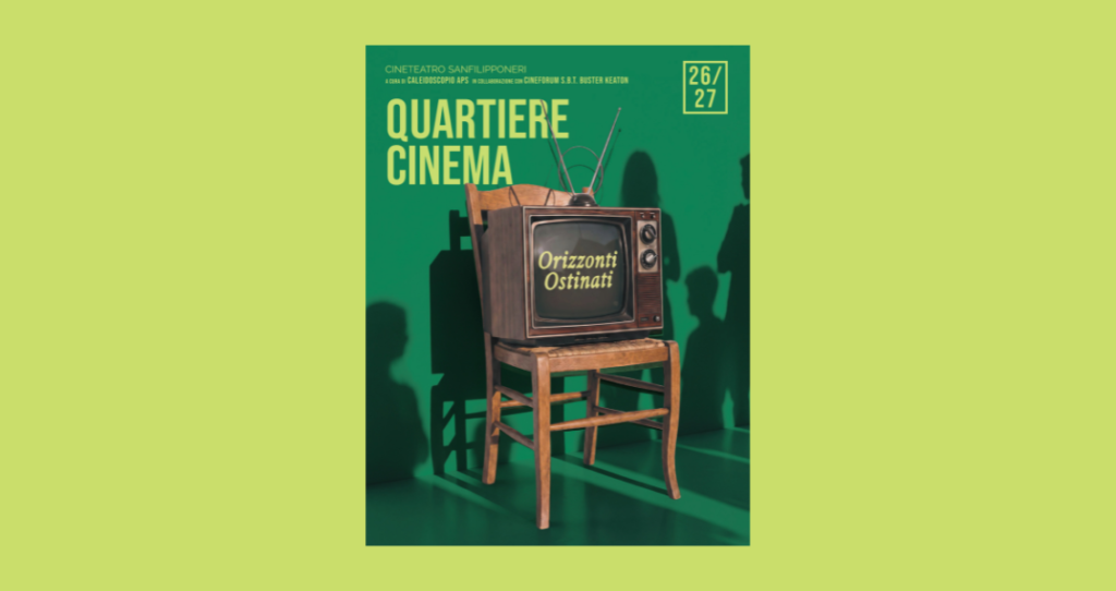 Rassegna cinematografica “Quartiere Cinema”